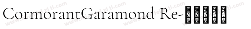 CormorantGaramond Re字体转换